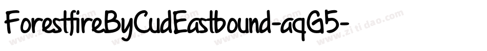 ForestfireByCudEastbound-aqG5字体转换