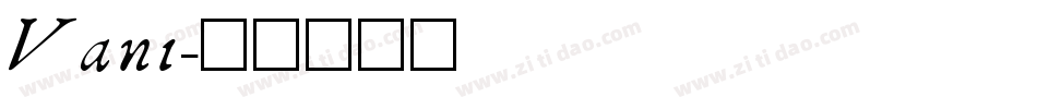 Vani字体转换