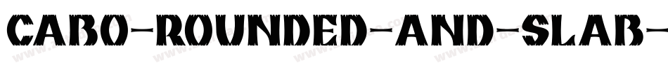 Cabo-Rounded-and-Slab字体转换