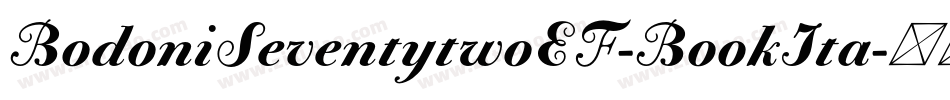 BodoniSeventytwoEF-BookIta字体转换