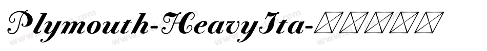 Plymouth-HeavyIta字体转换