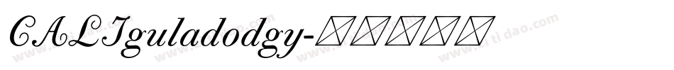 CALIguladodgy字体转换