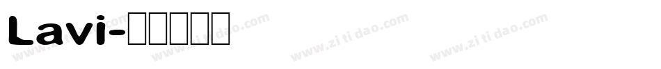 Lavi字体转换