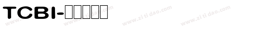 TCBI字体转换