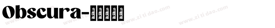 Obscura字体转换