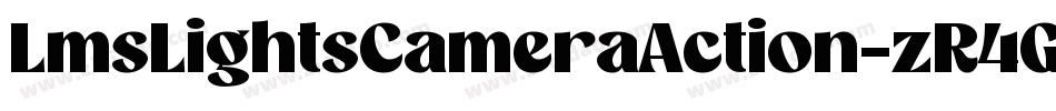 LmsLightsCameraAction-zR4G字体转换