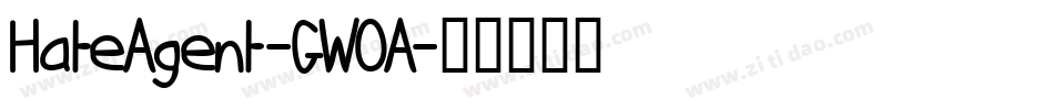 HateAgent-GWOA字体转换