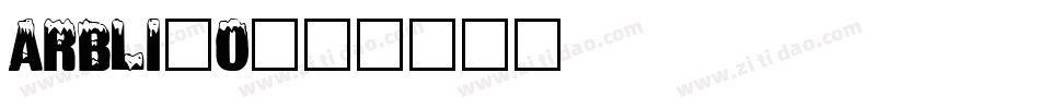 ARBLI_0字体转换