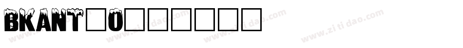 BKANT_0字体转换