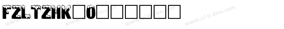 FZLTZHK_0字体转换