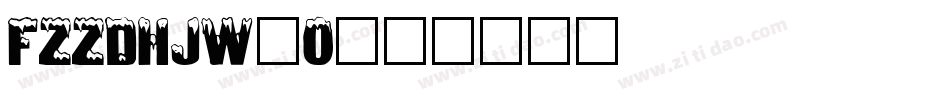 FZZDHJW_0字体转换