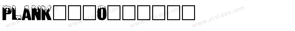 PLANK___0字体转换