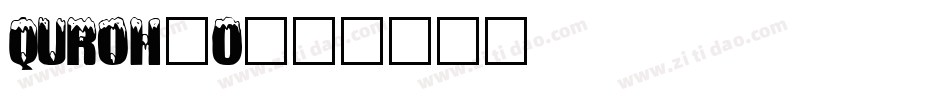 QUROH_0字体转换