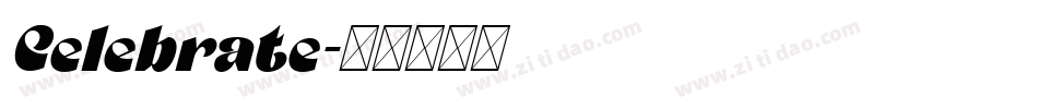 Celebrate字体转换