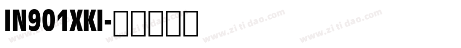IN901XKI字体转换