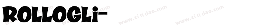 ROLLOGLI字体转换