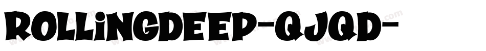 Rollingdeep-qJqd字体转换
