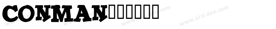 CONMAN字体转换