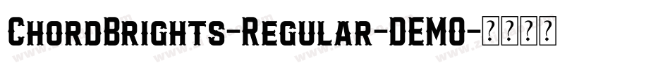 ChordBrights-Regular-DEMO字体转换
