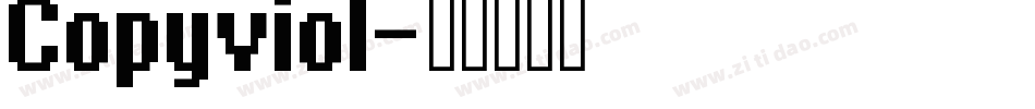 Copyviol字体转换