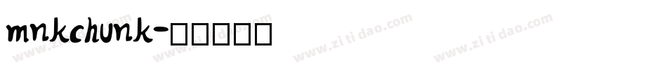mnkchunk字体转换
