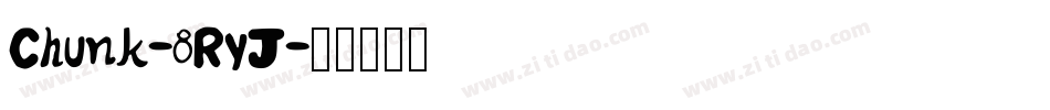 Chunk-8RyJ字体转换