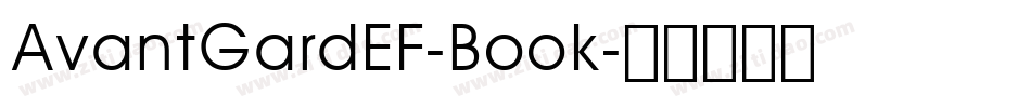 AvantGardEF-Book字体转换
