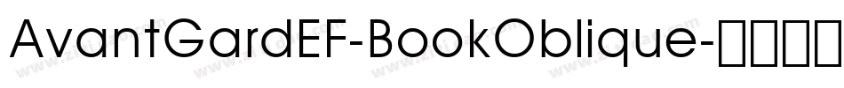 AvantGardEF-BookOblique字体转换