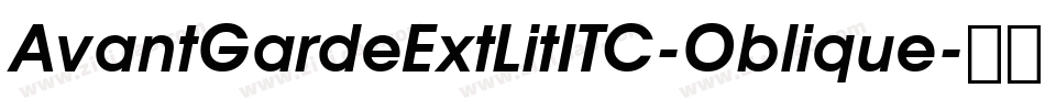 AvantGardeExtLitITC-Oblique字体转换