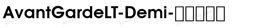 AvantGardeLT-Demi字体转换