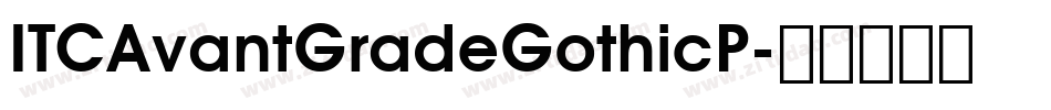 ITCAvantGradeGothicP字体转换