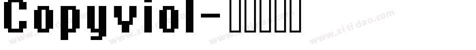 Copyviol字体转换