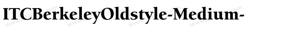 ITCBerkeleyOldstyle-Medium字体转换