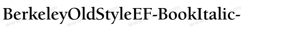 BerkeleyOldStyleEF-BookItalic字体转换