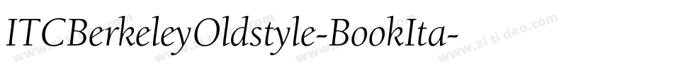 ITCBerkeleyOldstyle-BookIta字体转换