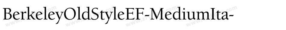 BerkeleyOldStyleEF-MediumIta字体转换