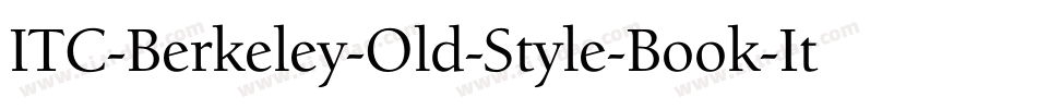 ITC-Berkeley-Old-Style-Book-It字体转换