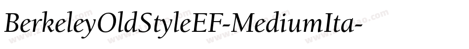 BerkeleyOldStyleEF-MediumIta字体转换