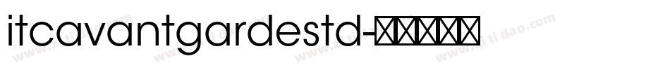 itcavantgardestd字体转换