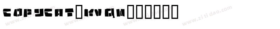 Copycat-KVqW字体转换