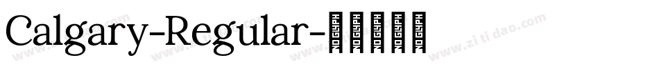 Calgary-Regular字体转换