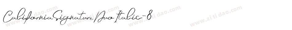 CaliforniaSignatureDuoItalic-8MRmz字体转换