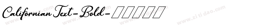 CalifornianText-Bold字体转换