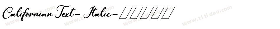 CalifornianText-Italic字体转换