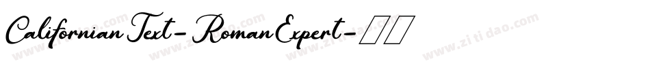 CalifornianText-RomanExpert字体转换