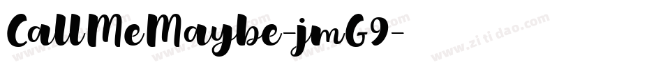 CallMeMaybe-jmG9字体转换
