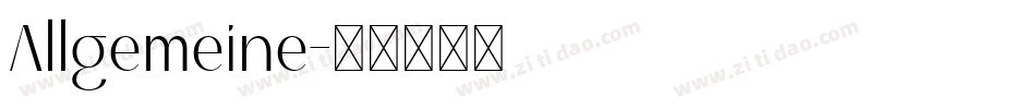 Allgemeine字体转换