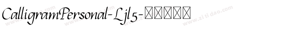 CalligramPersonal-Ljl5字体转换