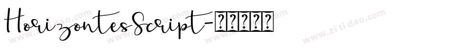 HorizontesScript字体转换