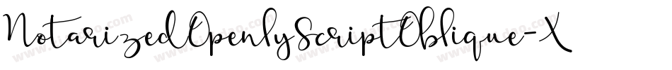 NotarizedOpenlyScriptOblique-XPzo字体转换